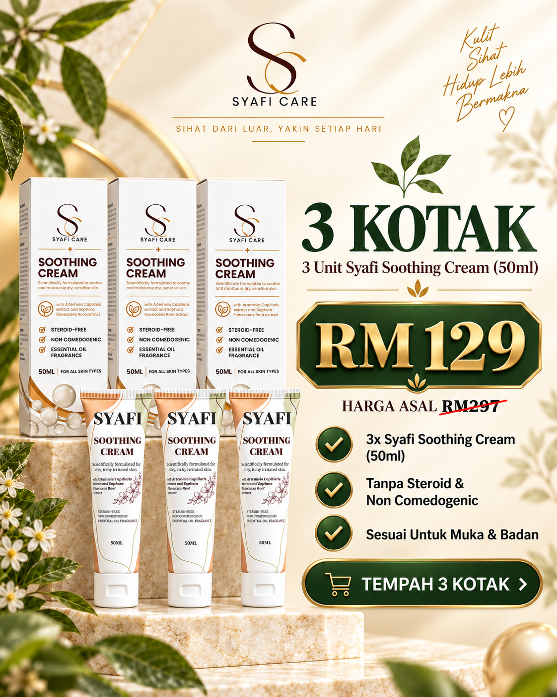 PAKEJ RAWATAN LENGKAP (3 x Kotak Syafi Cream)