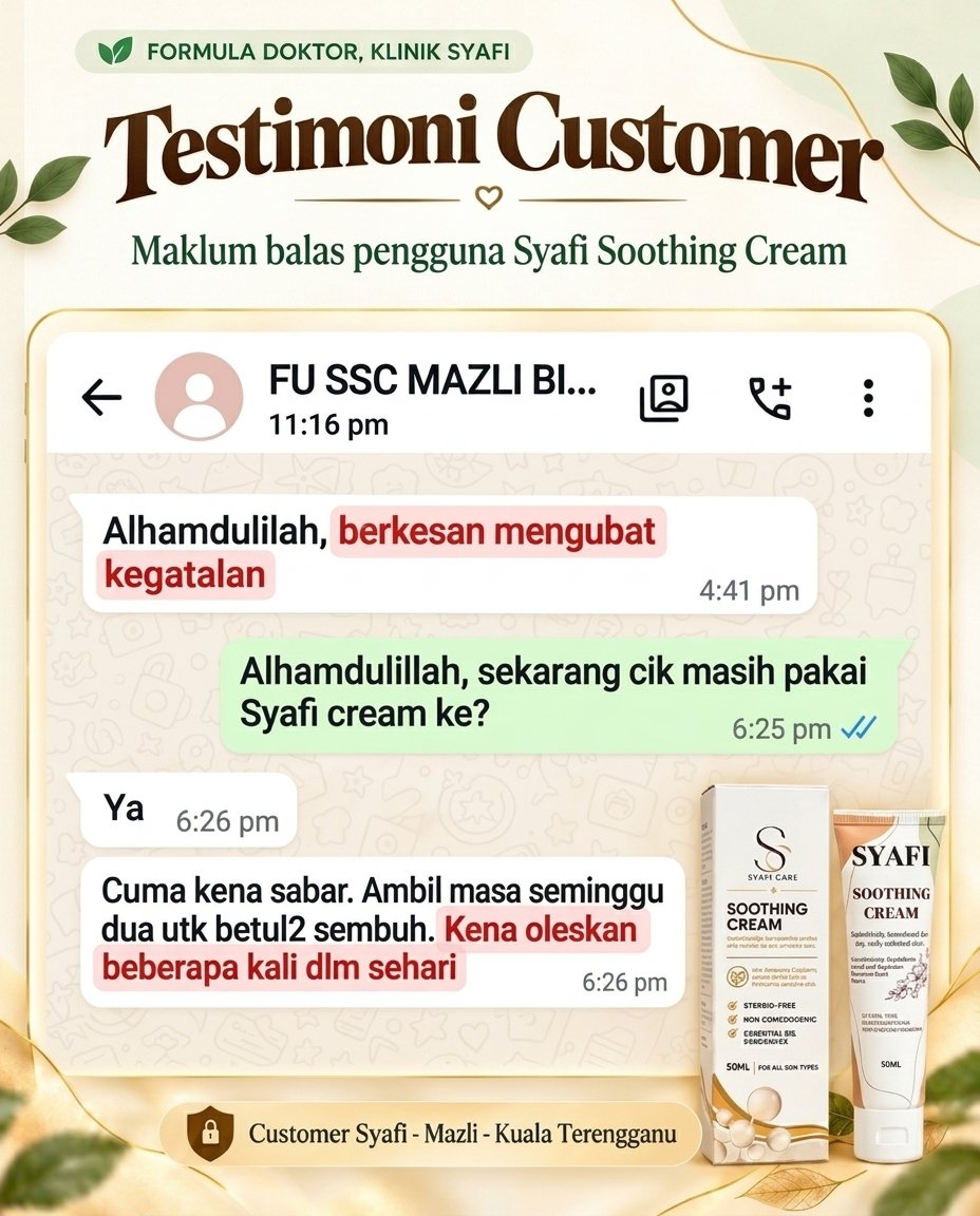 Testimoni pengguna Syafi Soothing Cream: Mazli