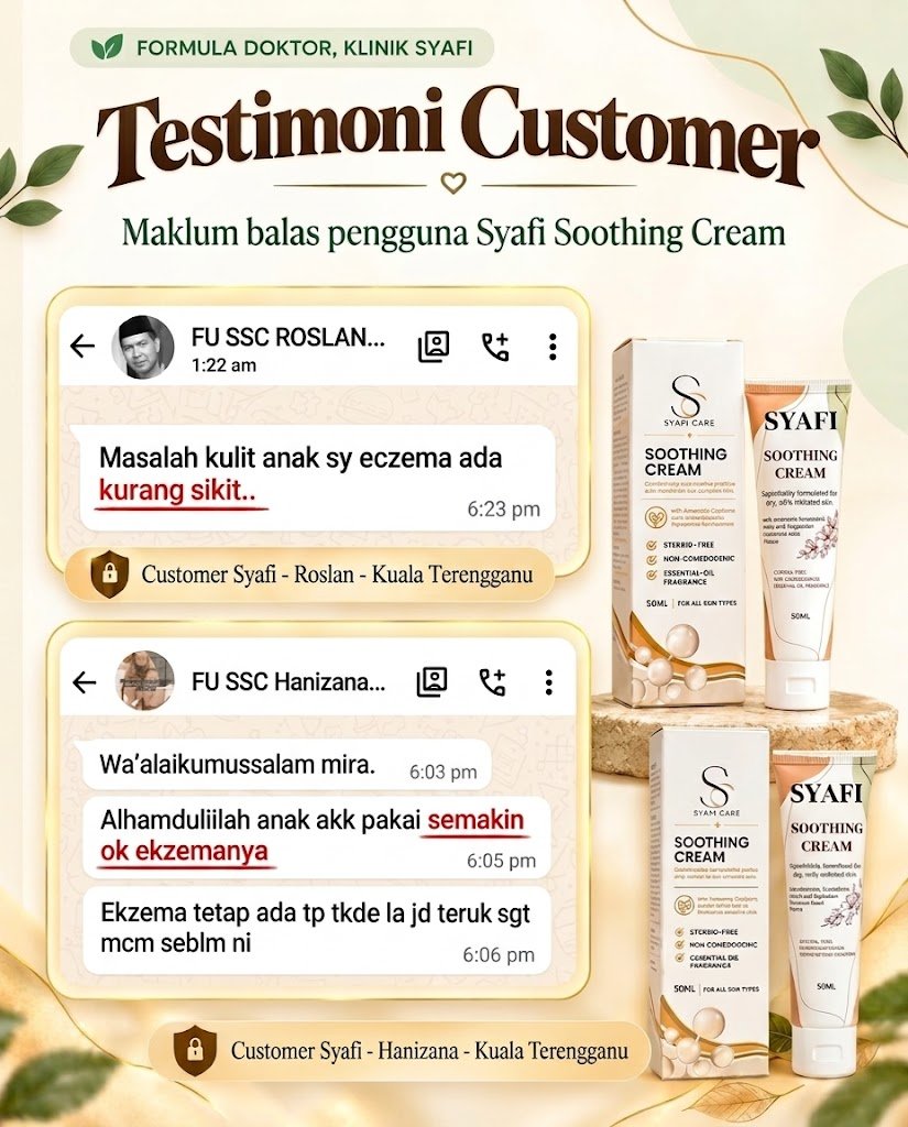 Testimoni pengguna Syafi Soothing Cream: Roslan dan Hanizana