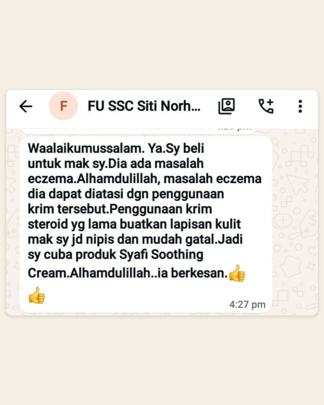 Mesej WhatsApp sebenar pelanggan Syafi Soothing Cream